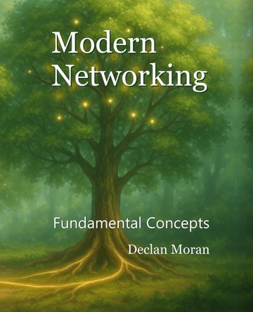 Book cover of Modern Networking: Fundamental Concepts by Dr. Declan Moran
